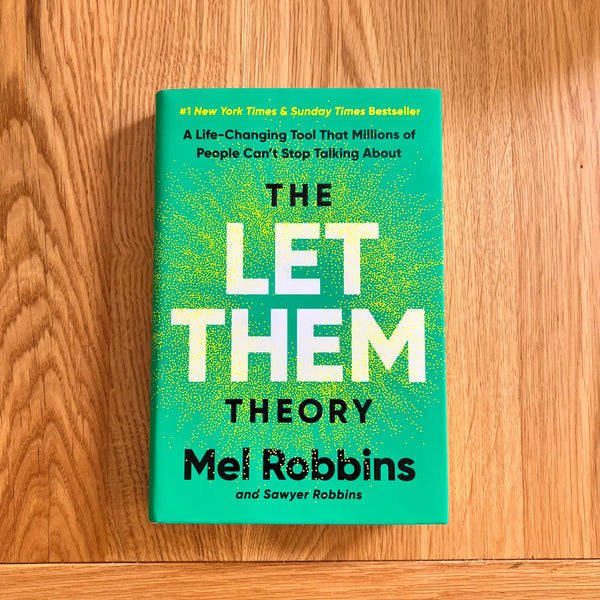 The Let Them Theory by Mel Robbins