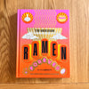 Ramen Forever: Recipes for Ramen Success by Tim Anderson