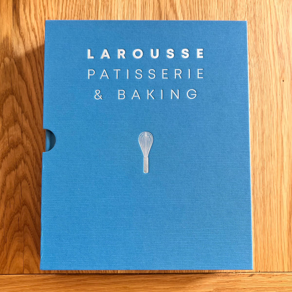 Larousse Patisserie and Baking