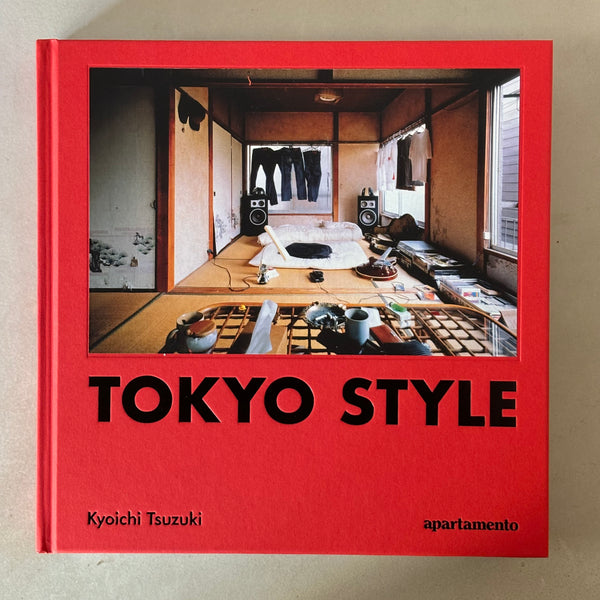 Tokyo Style by Kyoichi Tsuzuki