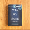 Why We Swim by Bonnie Tsui