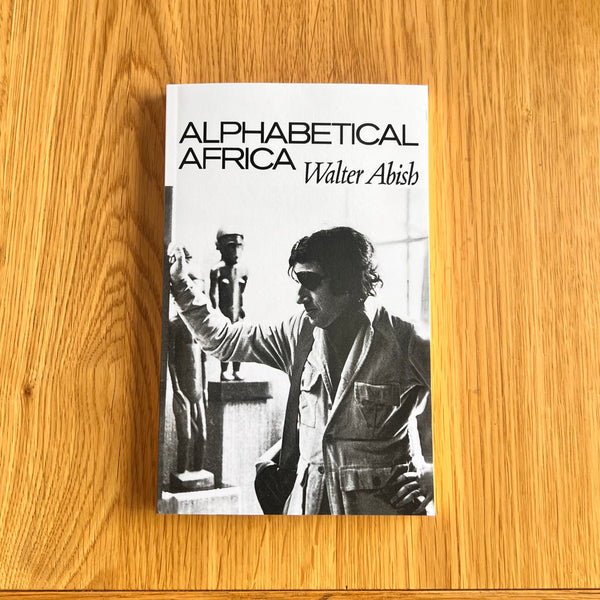 Alphabetical Africa by Walter Abish