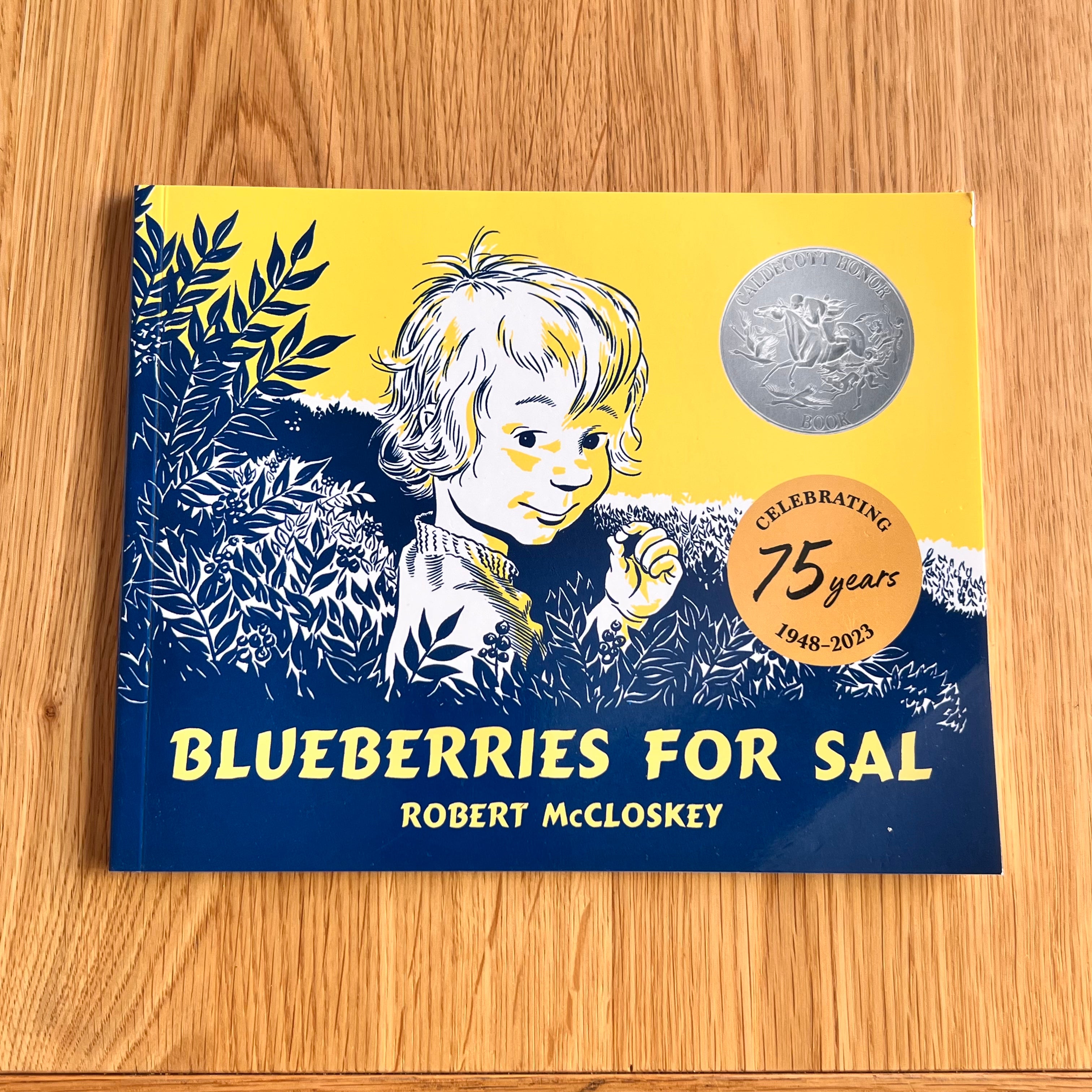 Blueberries for Sal by Robert McCloskey