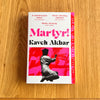 Martyr! by Kaveh Akbar