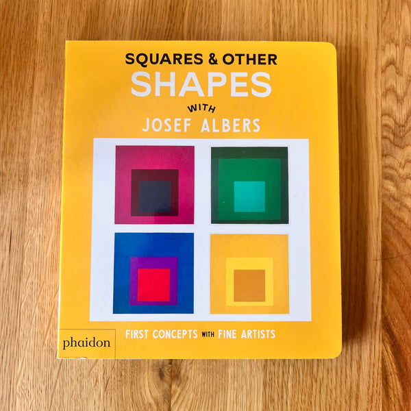Squares & Other Shapes: with Josef Albers