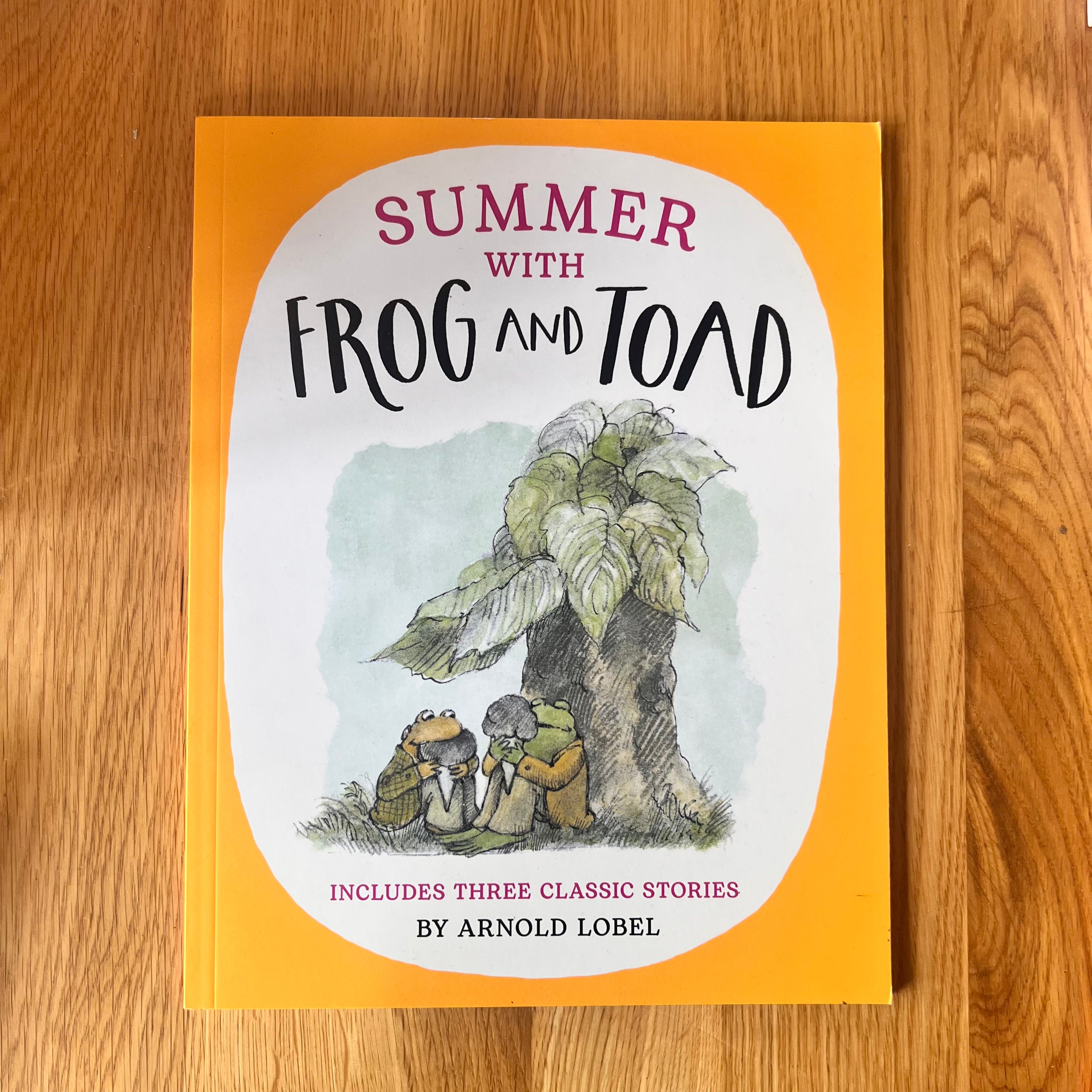 Summer with Frog and Toad by Arnold Lobel
