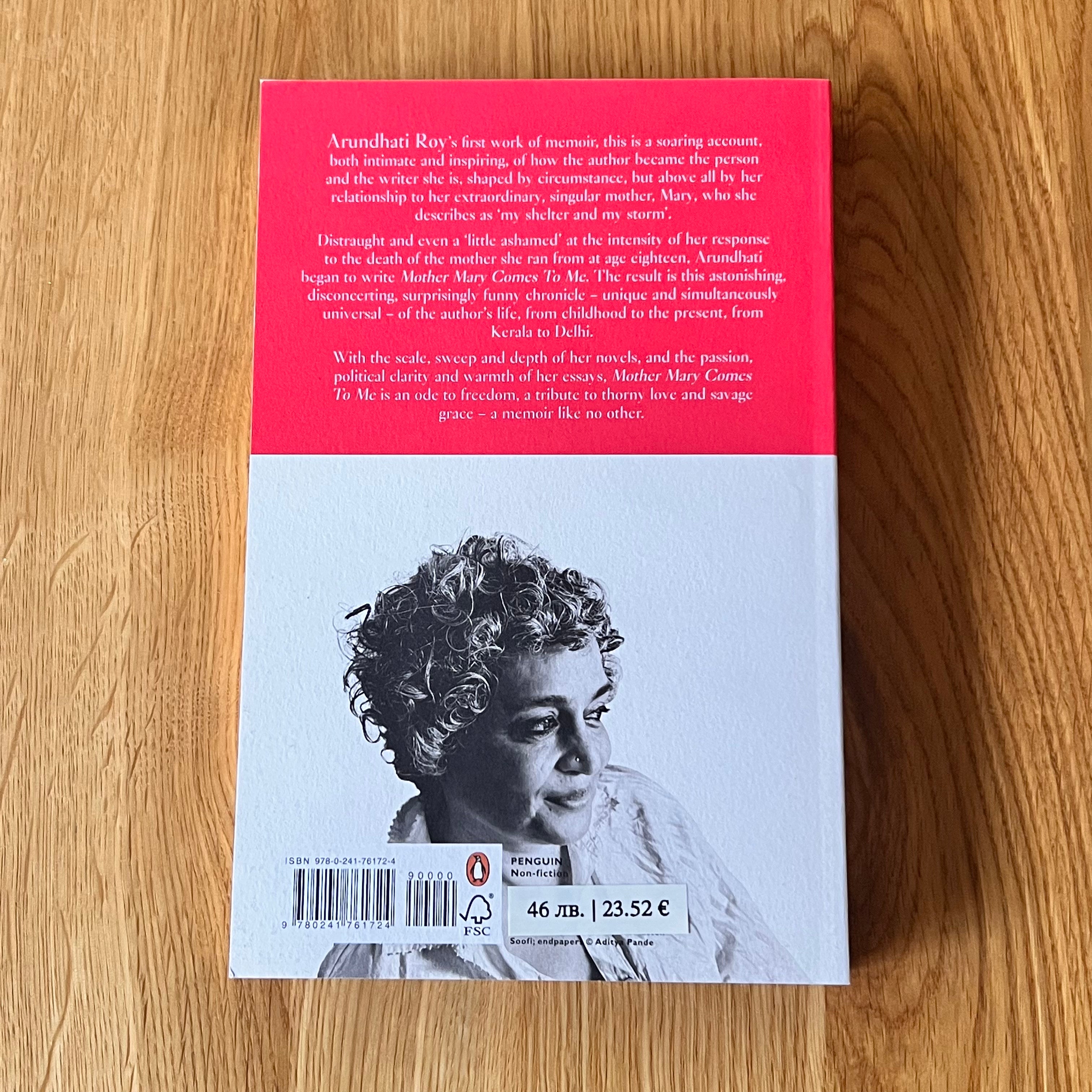 Mother Mary Comes to Me by Arundhati Roy