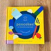Pancakes!: An Interactive Recipe Book by Lotta Nieminen