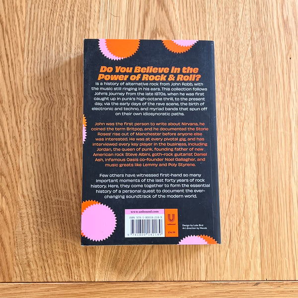 Do You Believe in the Power of Rock & Roll? by John Robb