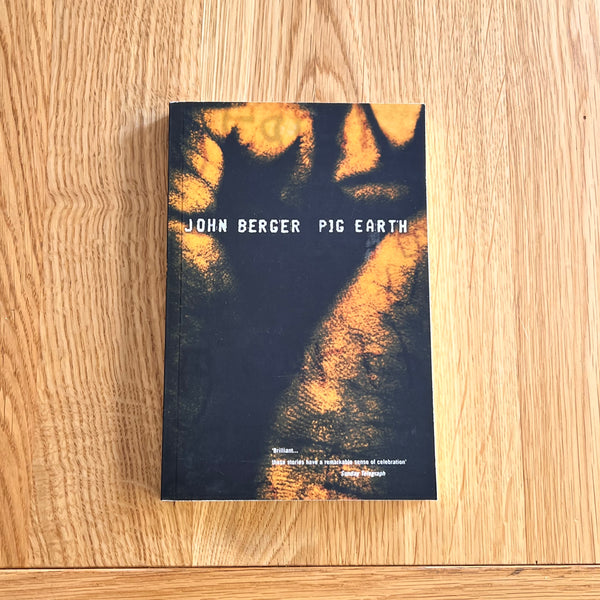 Pig Earth by John Berger