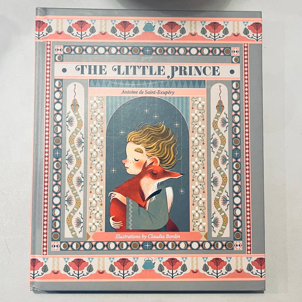 The Little Prince by Antoine de Saint-Exupéry, illustrated by Claudia Bordin