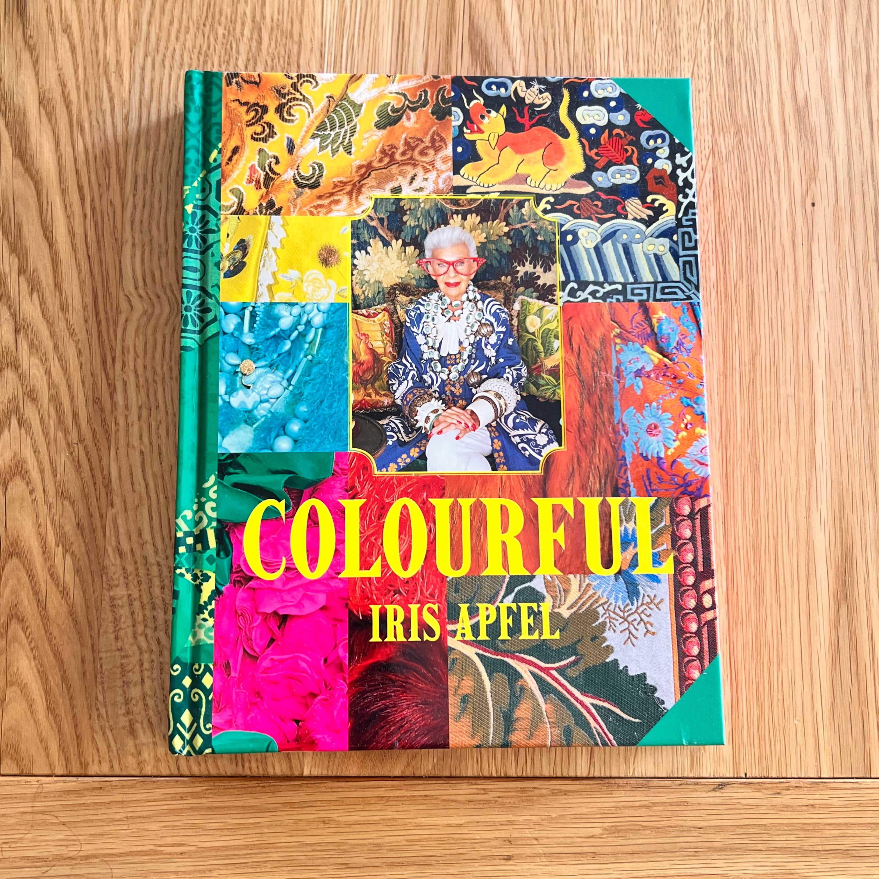 Colourful by Iris Apfel