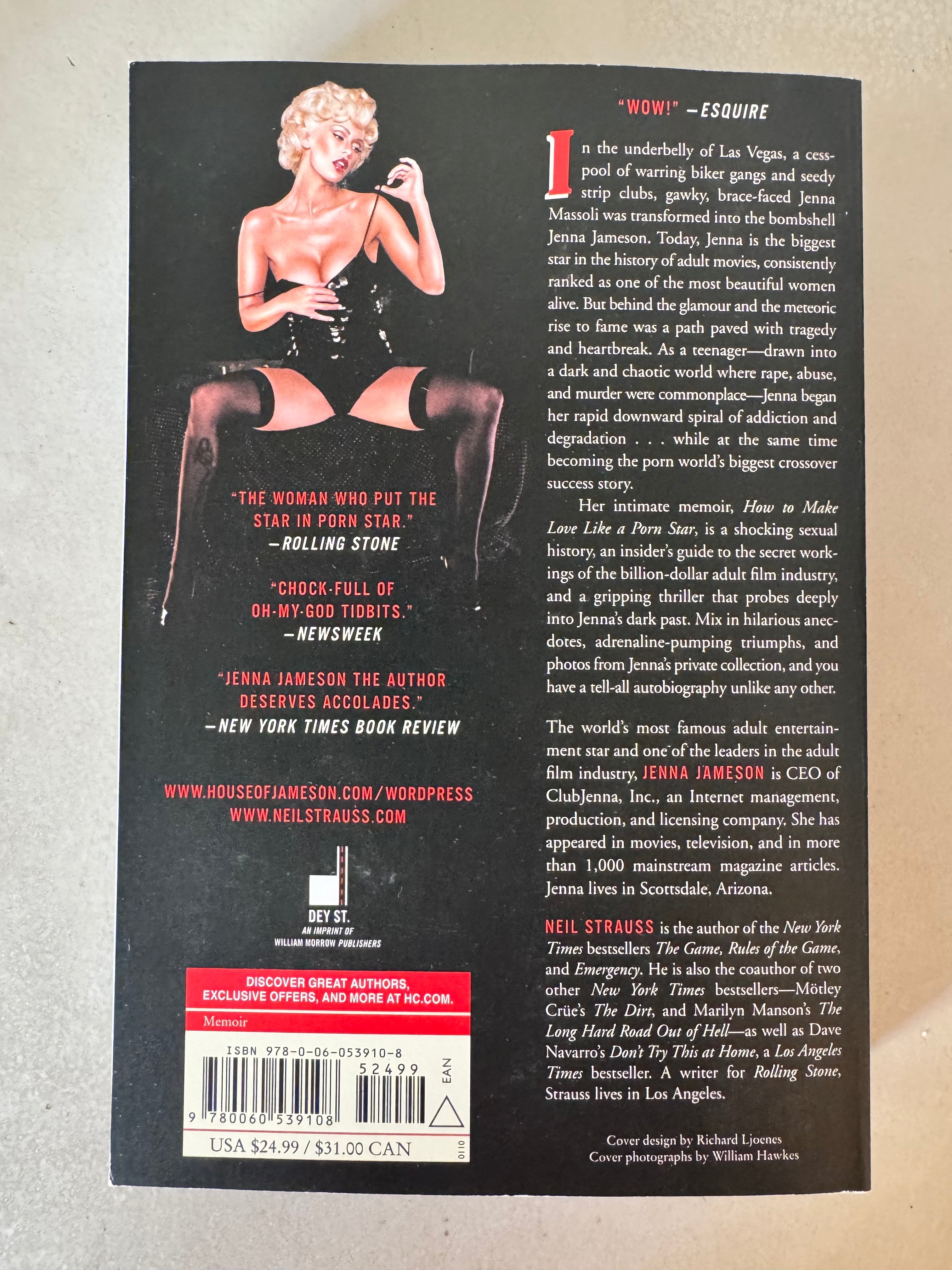 How to Make Love Like a Porn Star: A Cautionary Tale by Jenna Jameson