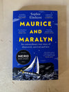Maurice and Maralyn: An extraordinary true story of shipwreck, survival and love by Sophie Elmhurst