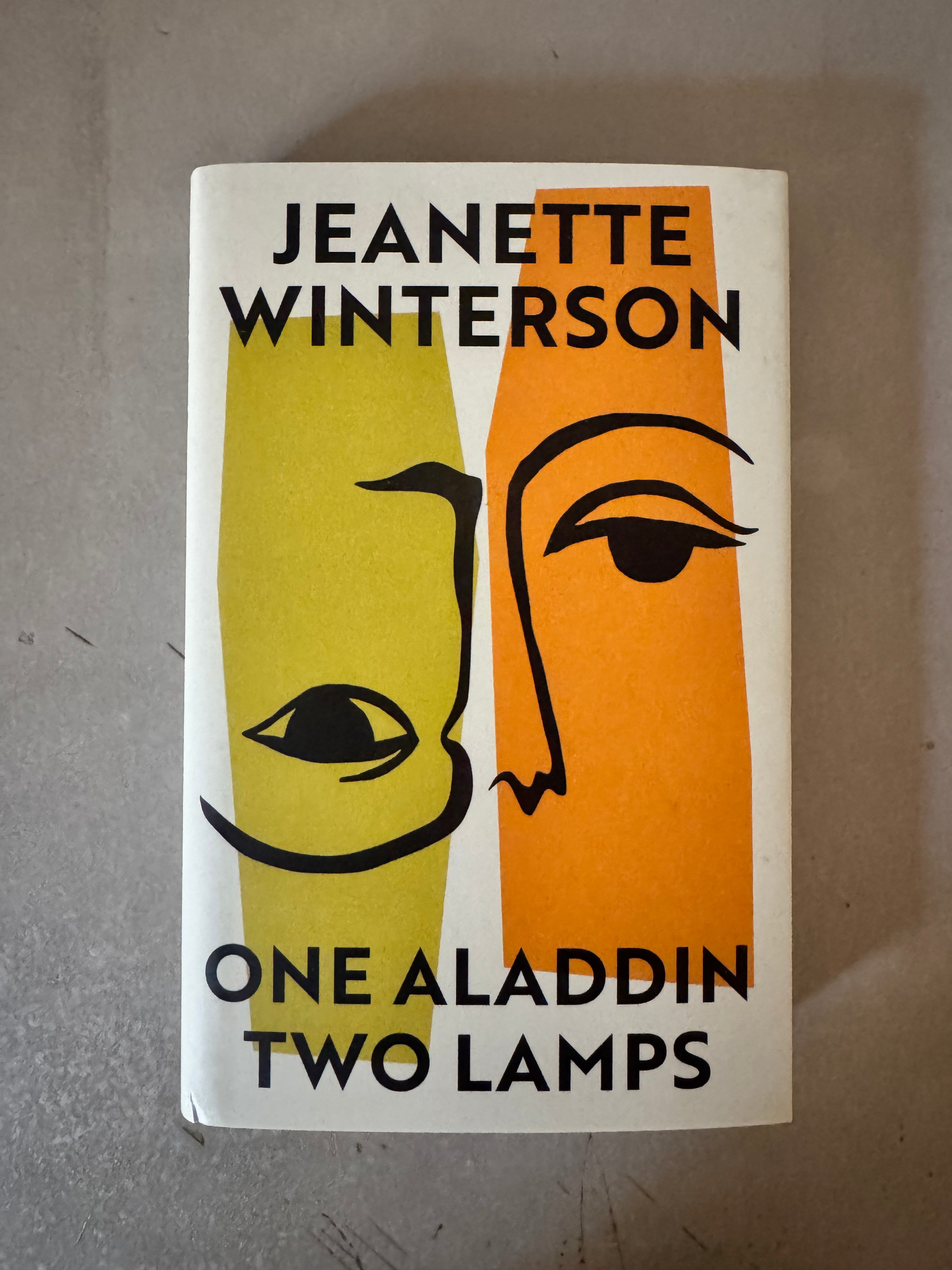 One Aladdin Two Lamps by Jeanette Winterson