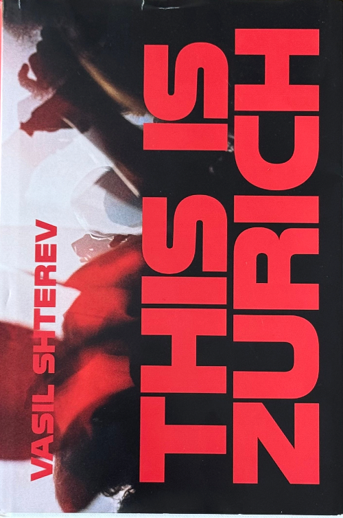This is Zurich by Vasil Shterev