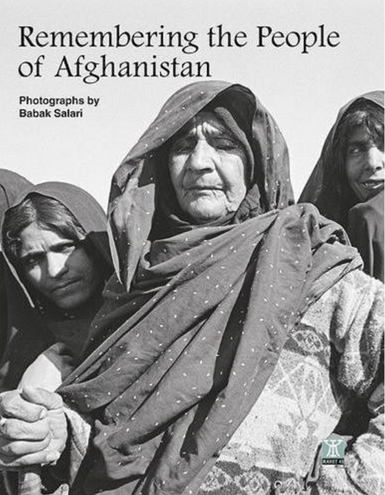 Remembering the People of Afghanistan by Babak Salari