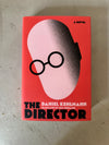 The Director by Daniel Kehlmann