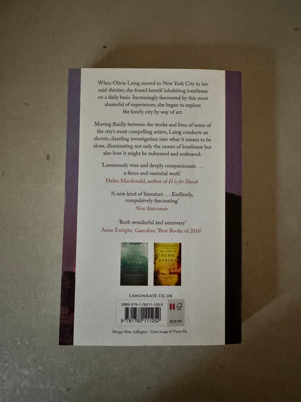 The Lonely City: Adventures in the Art of Being Alone by Olivia Laing