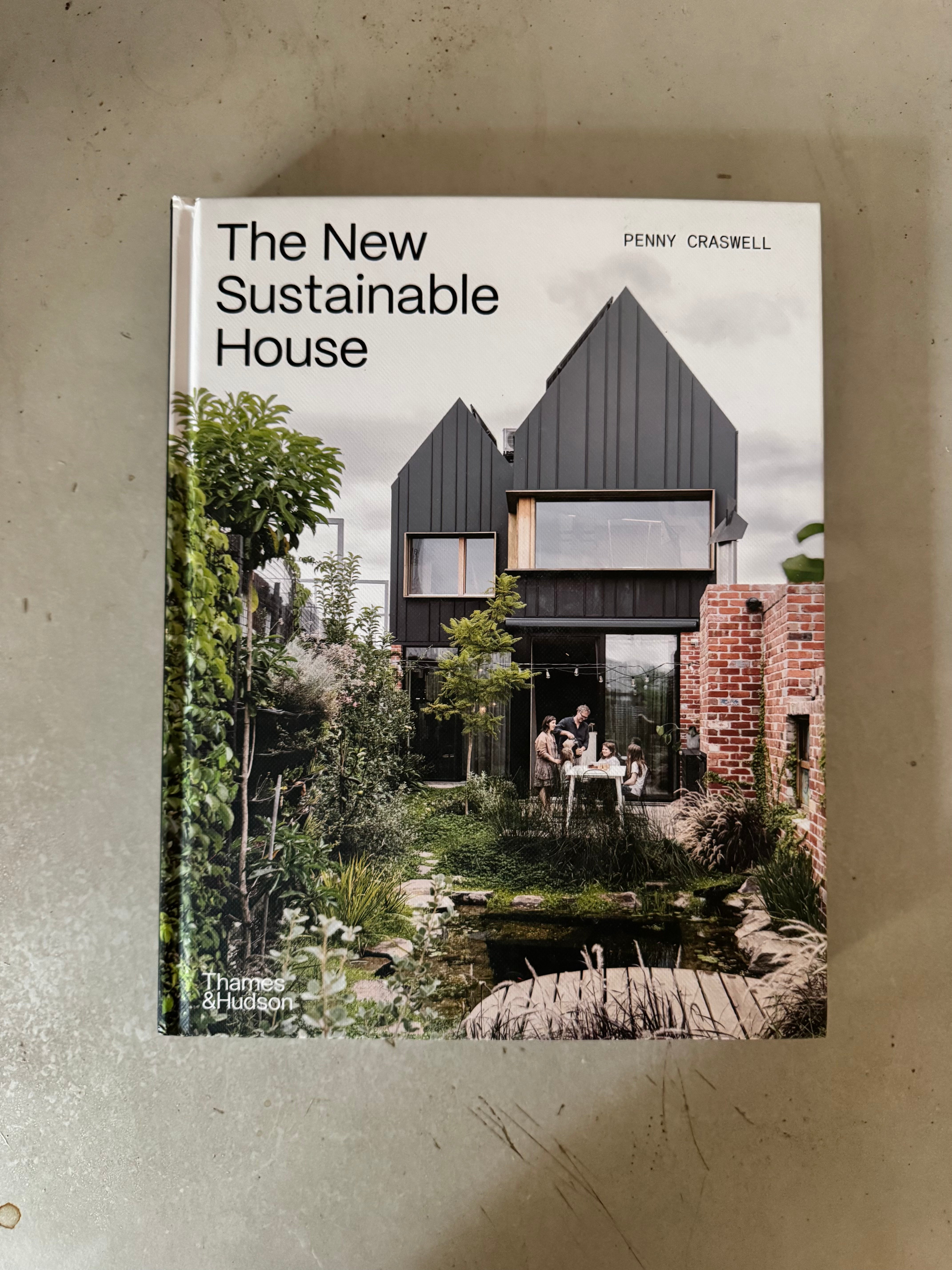 The New Sustainable House by Penny Craswell