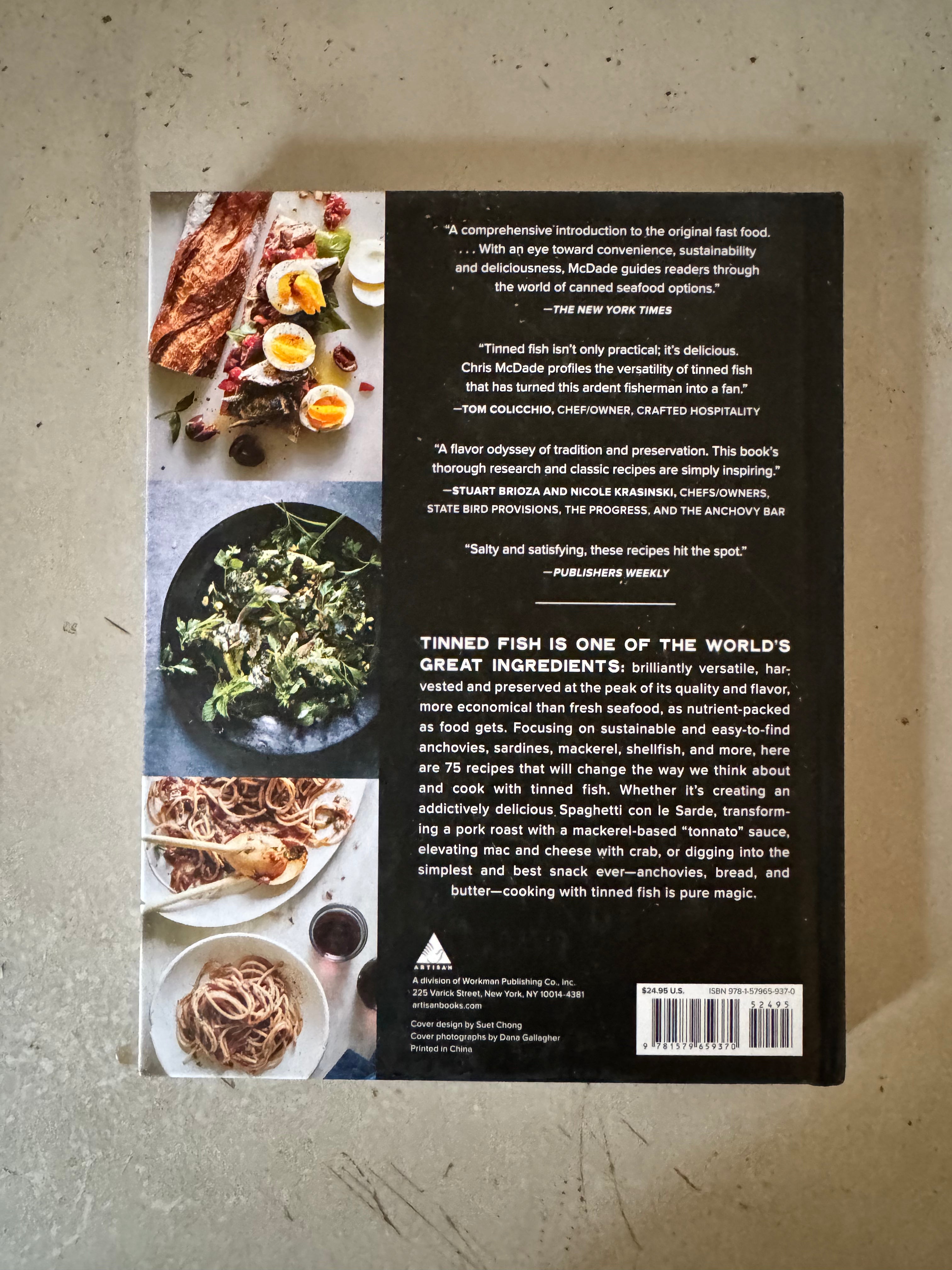 The Magic of Tinned Fish : Elevate Your Cooking with Canned Anchovies, Sardines, Mackerel, Crab, and Other Amazing Seafood by Chris Mcdade