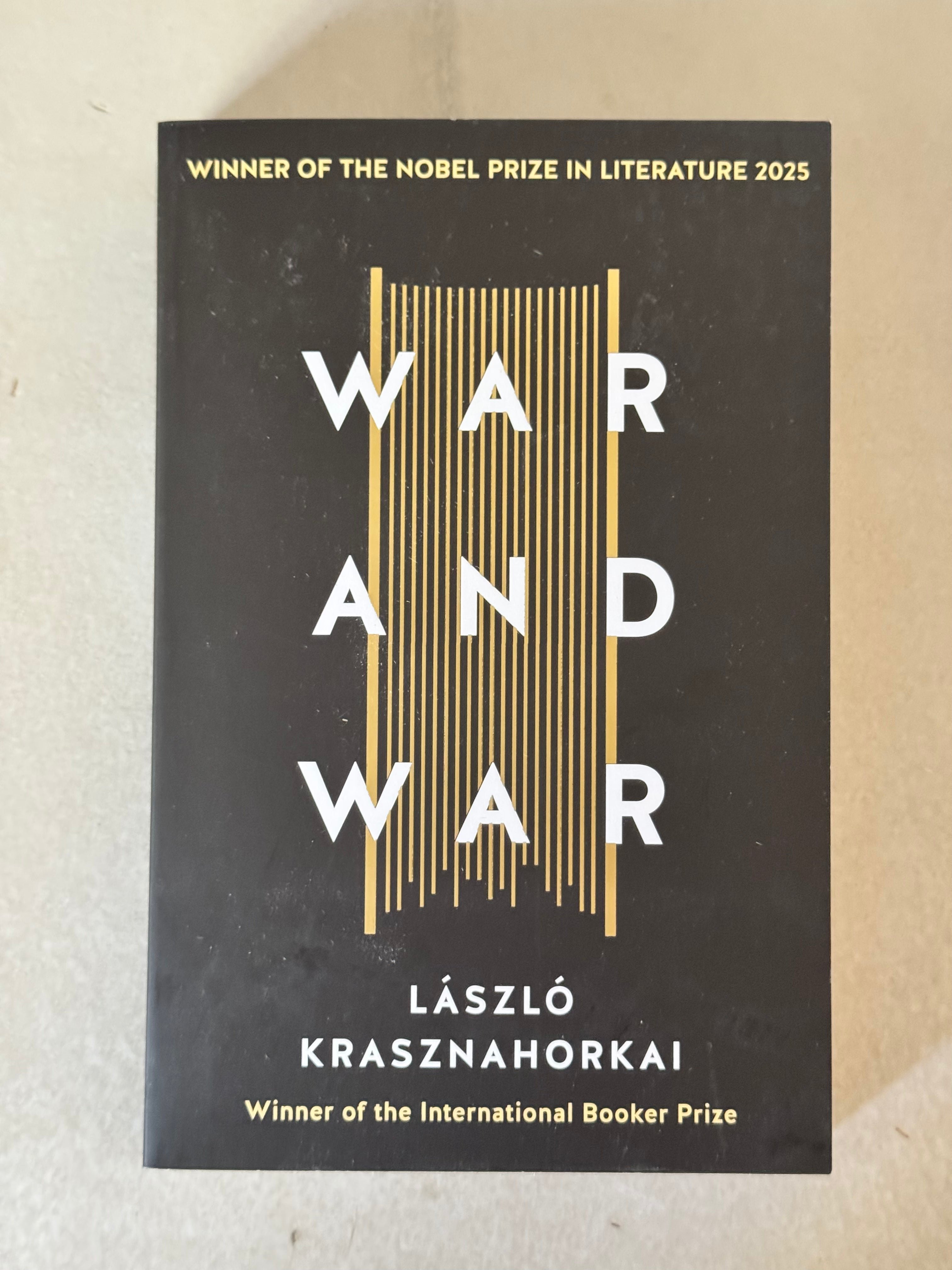 War and War by László Krasznahorkai