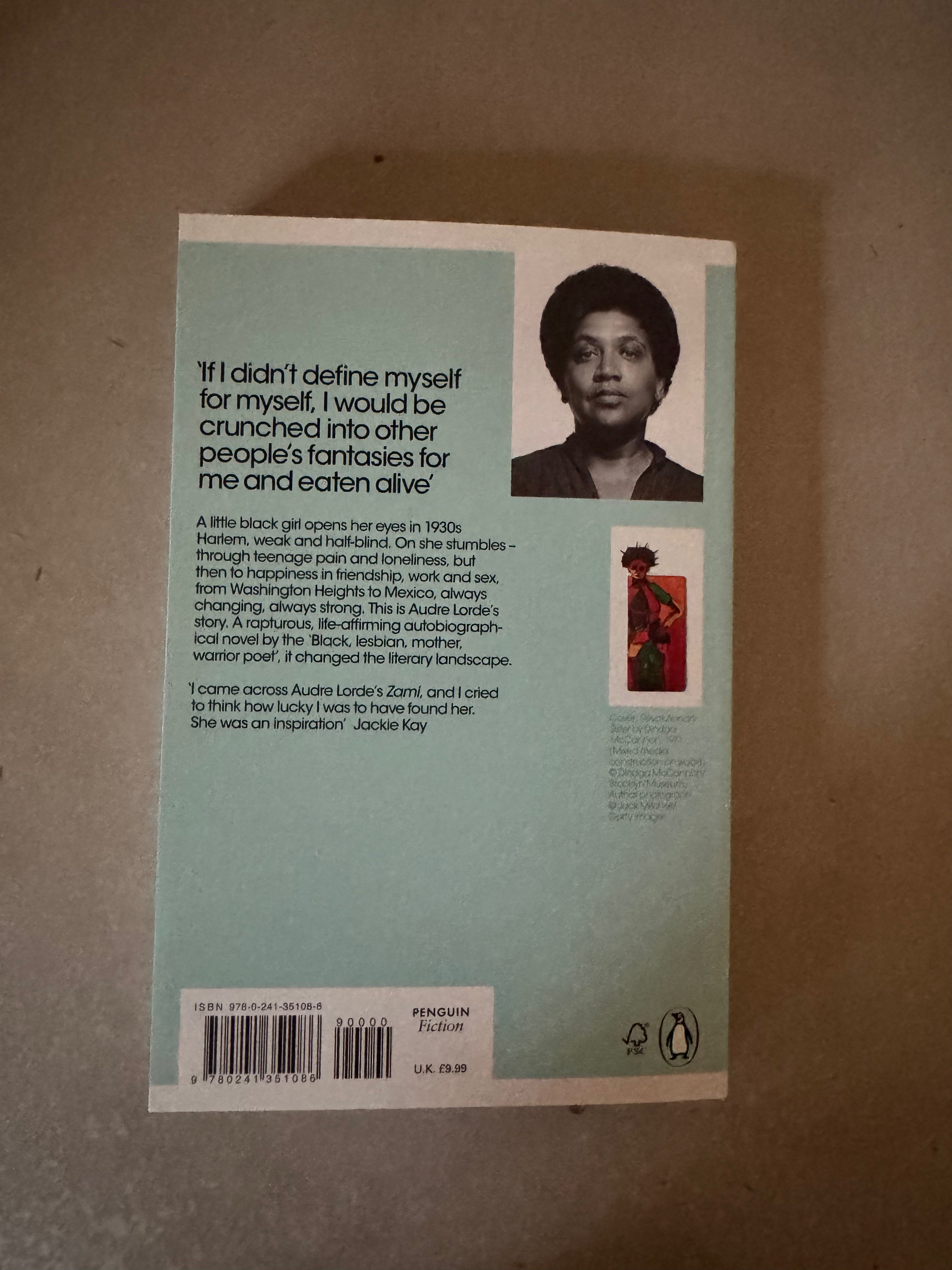 Zami: A New Spelling of My Name by Audre Lorde
