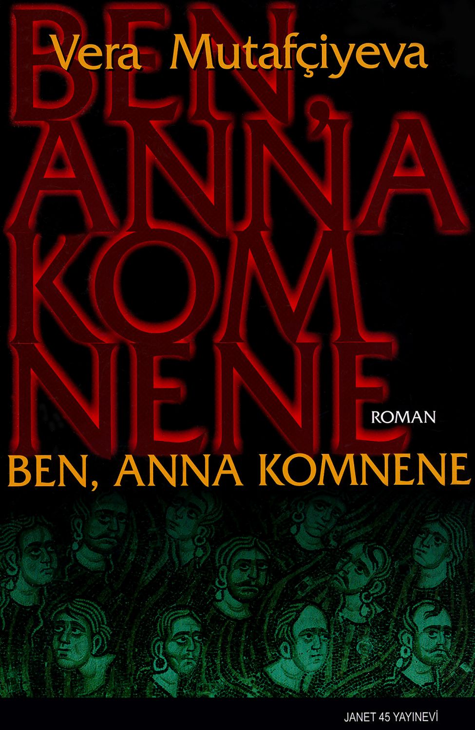 Ben, Anna Komnene by Vera Mutafçiyeva