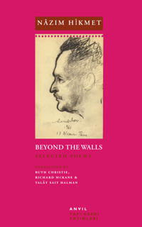 Beyond the Walls by Nazim Hikmet