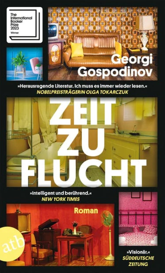 Zeitzuflucht von Georgi Gospodinov