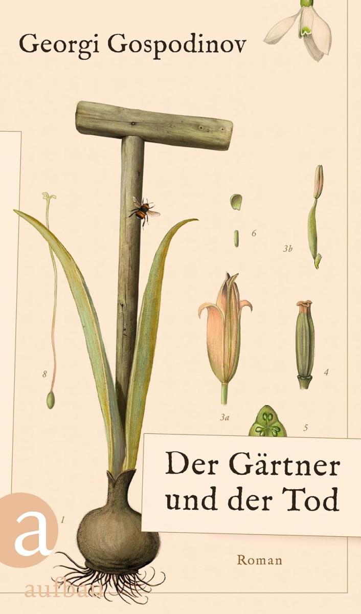 Der Gärtner und der Tod von Georgi Gospodinov