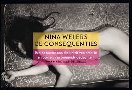 De consequenties by Niña Weijers