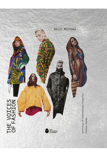 The Voices of Fashion by Neli Mitewa
