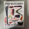 Fish Butchery by Josh Niland