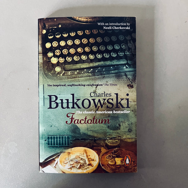 Factotum by Charles Bukowski