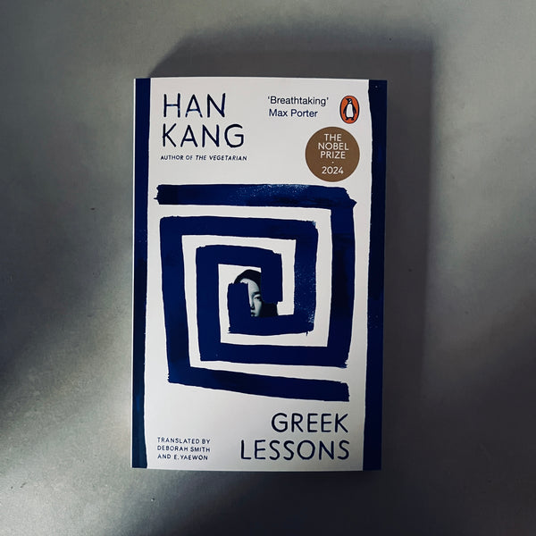 Greek Lessons by Han Kang