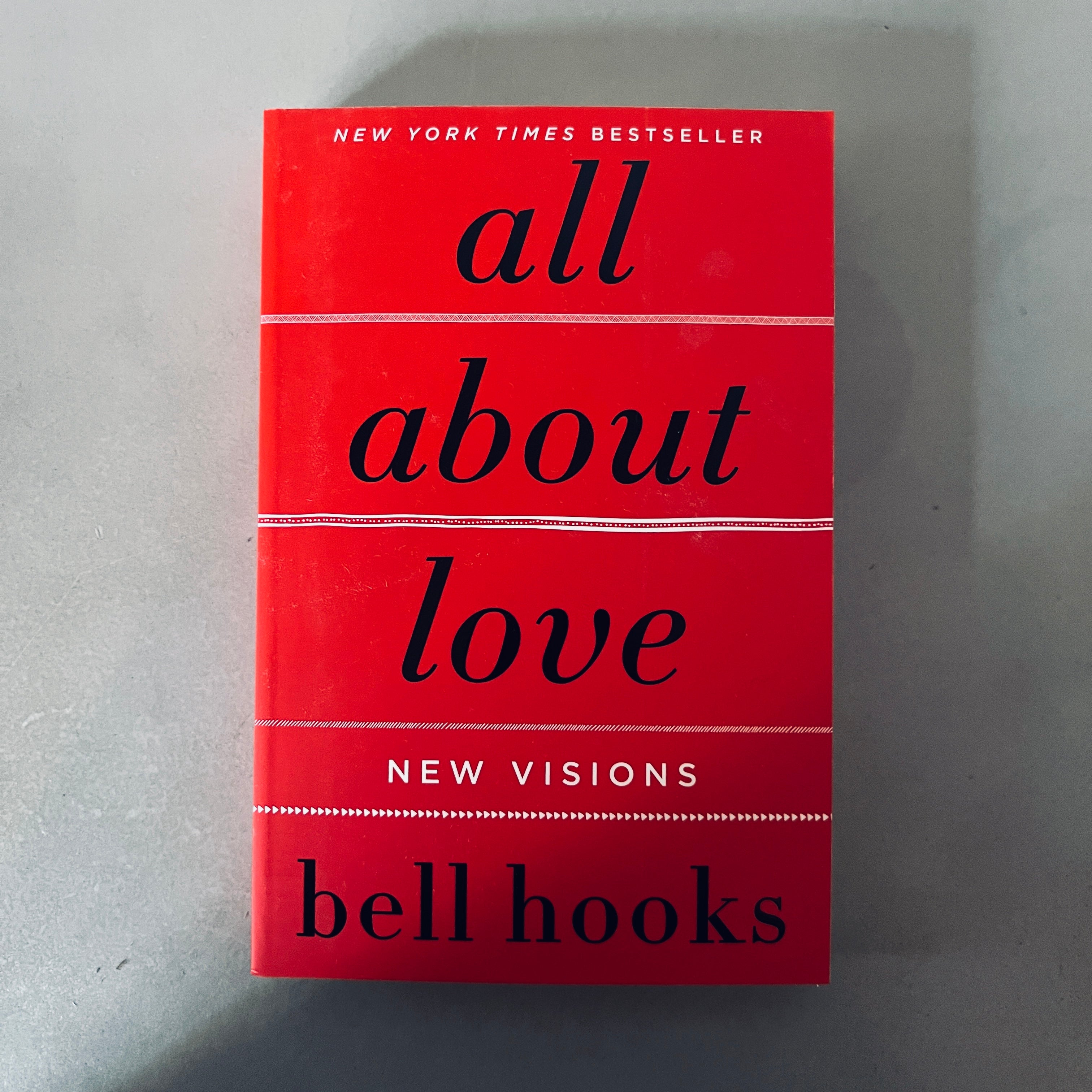 All About Love by Bell Hooks