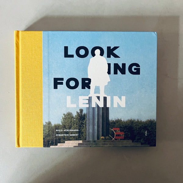 Looking for Lenin by Niels Ackermann and Sebastien Gobert