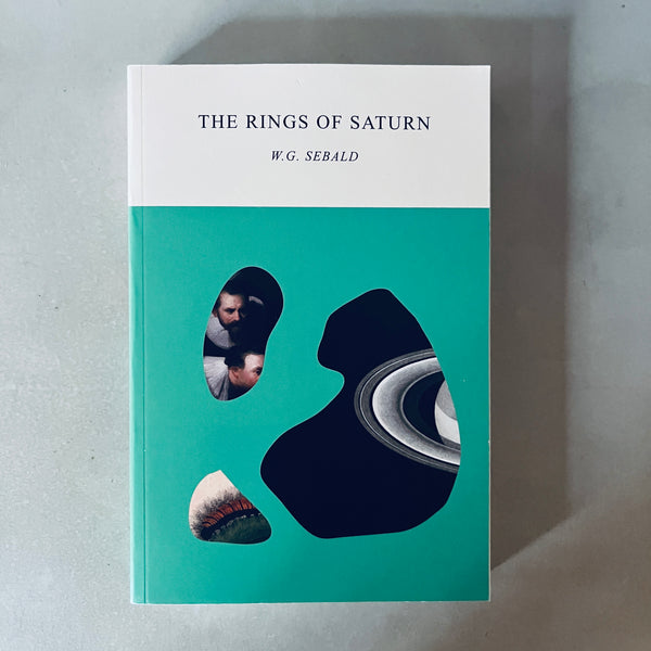 The Rings of Saturn by W.G.Sebald