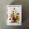 Flower Colour Theory by Darroch Putnam