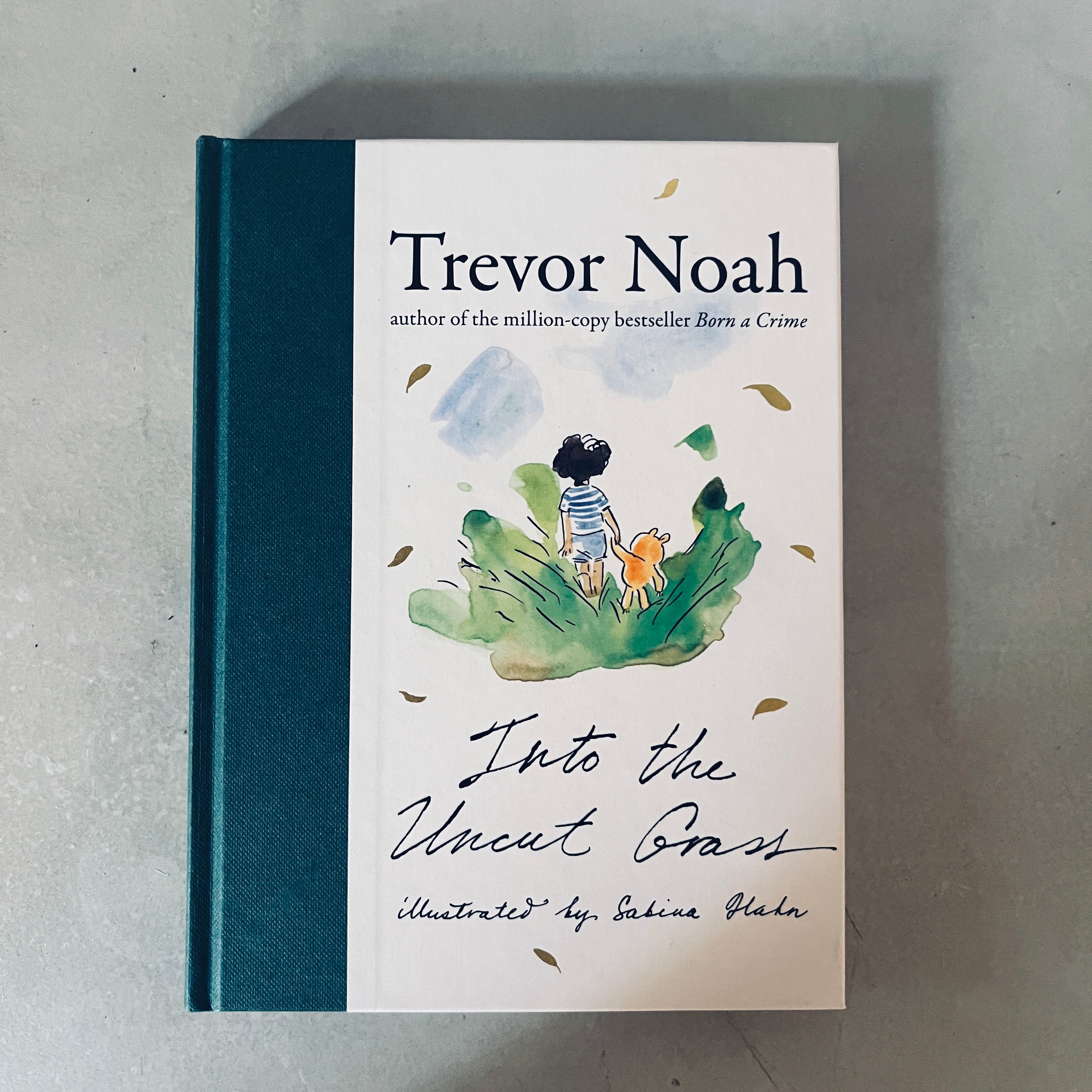 Into the Uncut Grass by Trevor Noah