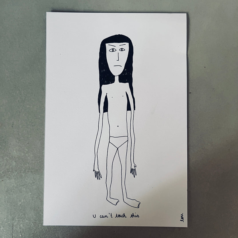 you can't touch this. Print by Lou Couton