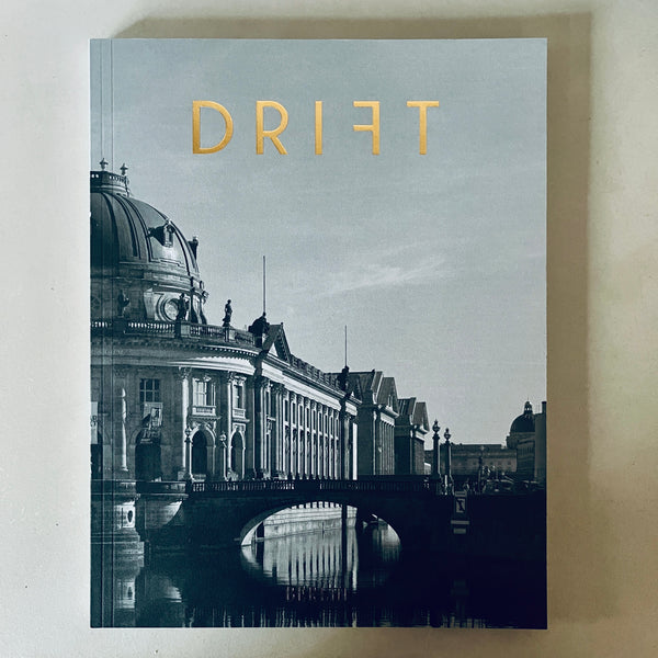 Drift Magazine VOLUME 13: BERLIN