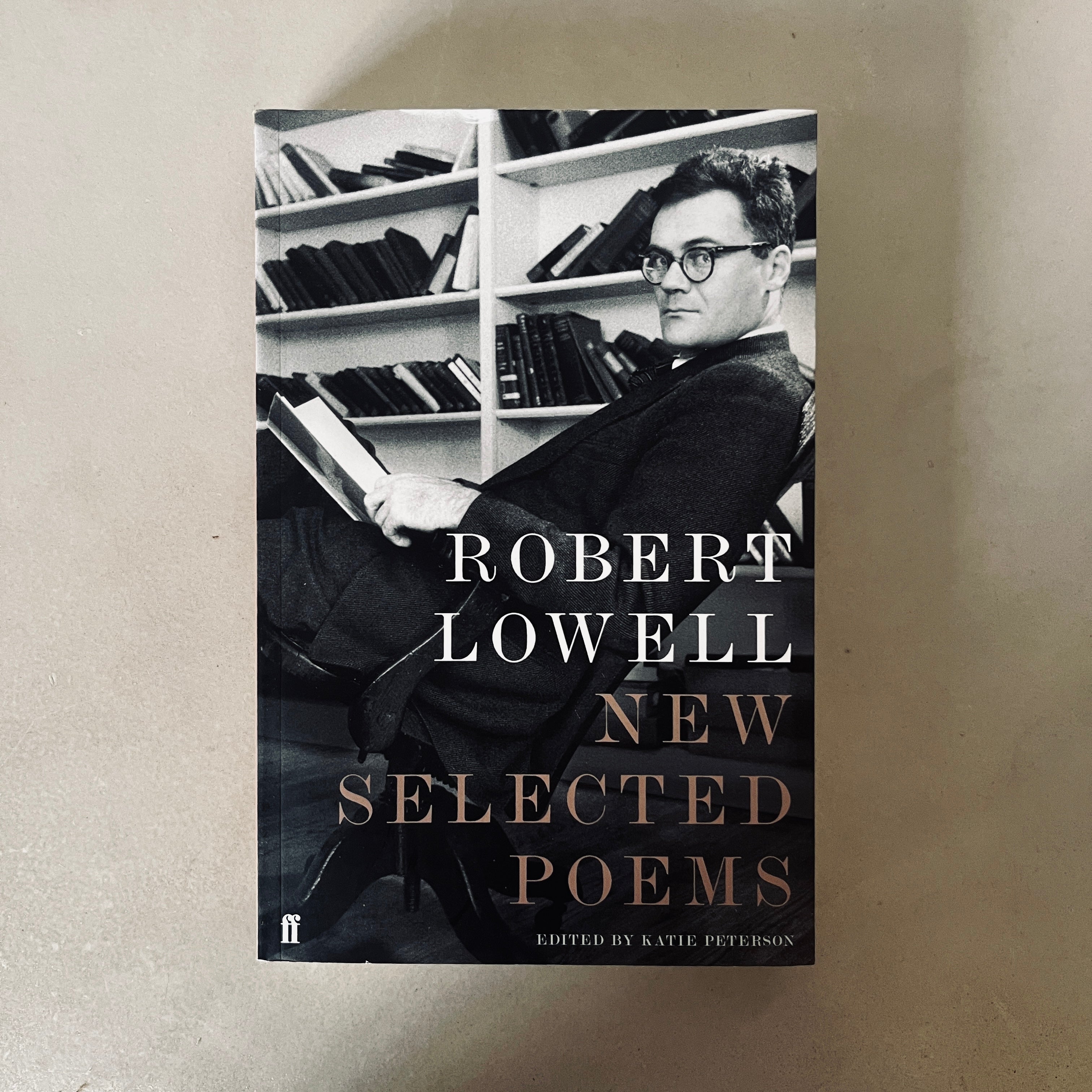 New Selected Poems by Robert Lowell