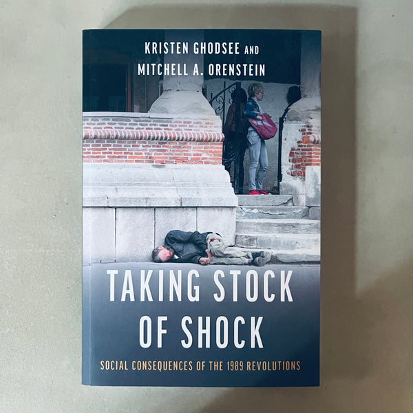 Taking Stock of Shock by Kristen Ghodsee