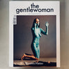 The Gentlewoman Magazine, nº30 Autumn?winter 2024