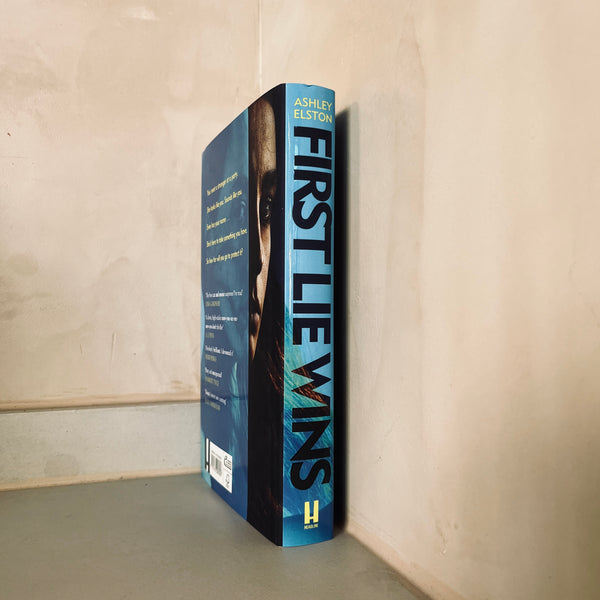 First Lie Wins by Ashley Elston