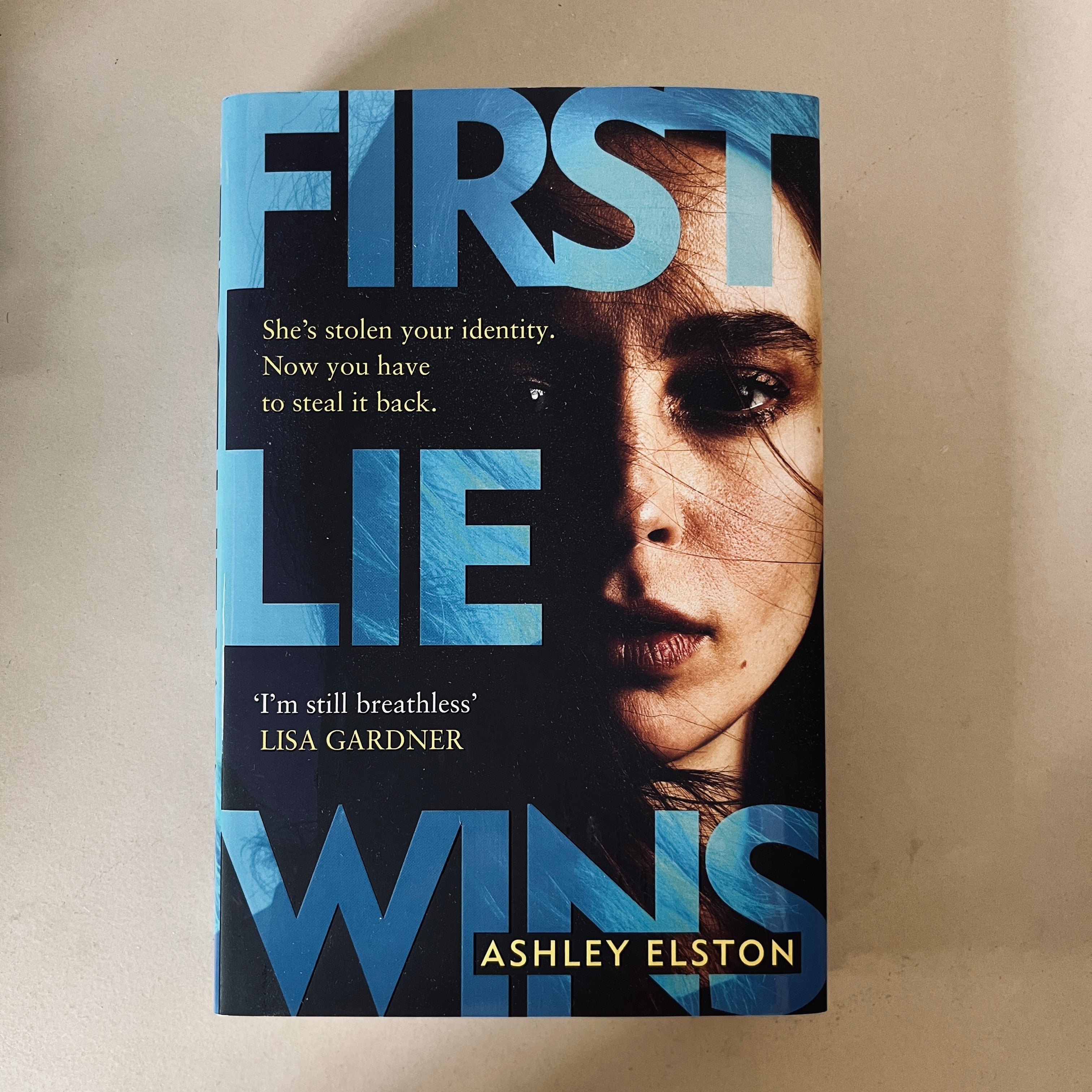 First Lie Wins by Ashley Elston