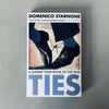 Ties by Domenico Starnone