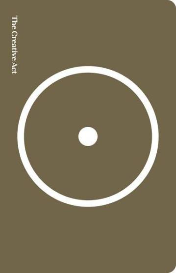 The Creative Act: A Way of Being by Rick Rubin
